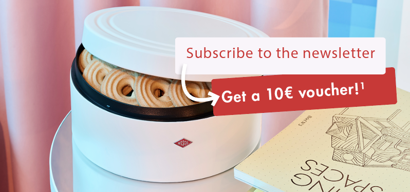 Subscribe to the newsletter and get a 10 Euro Voucher